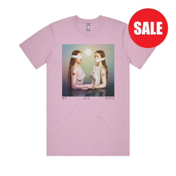 WE ALL HAVE / LAVENDER T-SHIRT